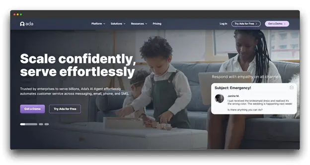 A screenshot of the Ada website, showcasing an AI chatbot solution for customer service. The headline reads "Scale confidently, serve effortlessly." Ada promises to automate customer service across messaging, email, phone, and SMS, with the help of its AI agent. The image highlights the ability to respond with empathy on all channels and be trusted by enterprises to serve billions. The website encourages users to get a demo or try Ada for free.