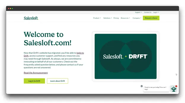 A screenshot of the Salesloft website, announcing the migration of Drift's website. The message informs users that they can now access Drift through Salesloft.com to log in, access customer support, and find resources. The image also highlights the commitment to innovation and provides links to frequently asked questions and contact information. The Salesloft logo is prominently displayed, along with a small chatbot icon in the bottom right corner, suggesting the availability of AI-powered customer support.